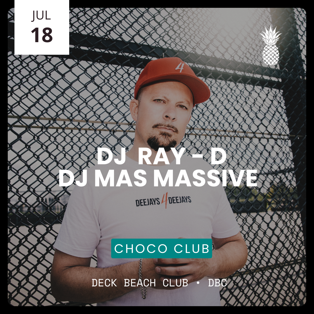 CHOCO CLUB w/ DJ RAY-D