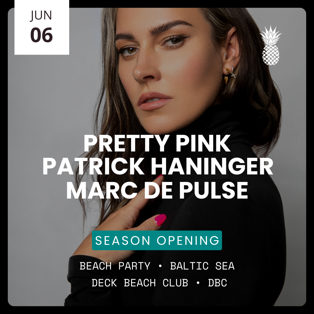 SEASON OPENING w/ PRETTY PINK, MARC DE PULSE & PATRICK HANINGER