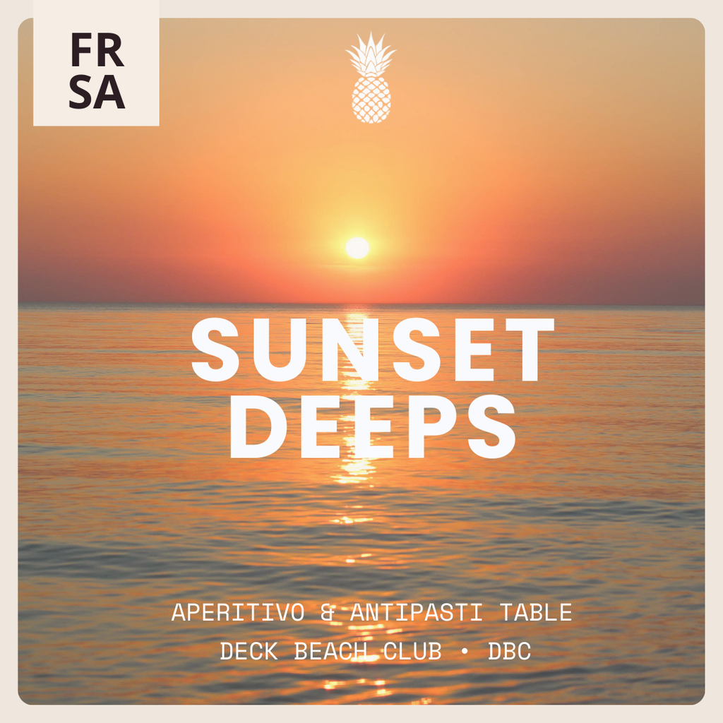 SUNSET DEEPS - APERITIVO TABLE